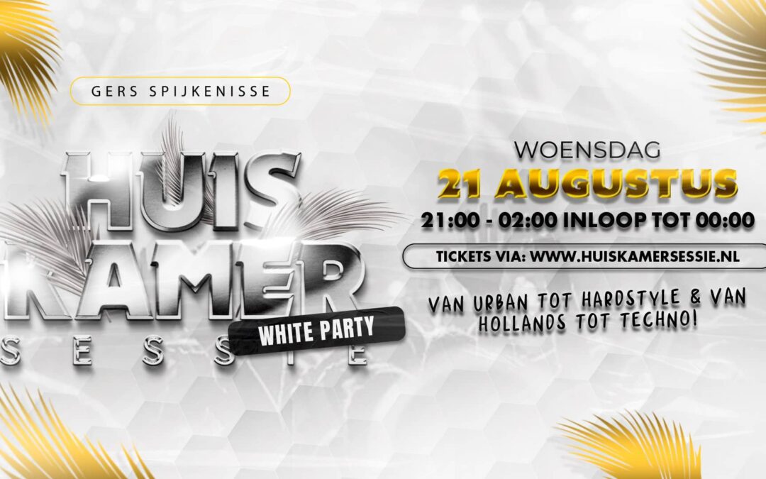 Huiskamer Sessie – Spijkenisse [WHITEPARTY]